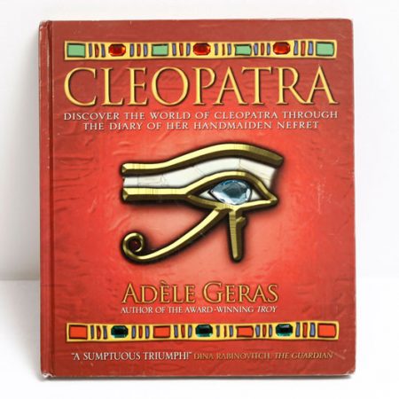 Cleopatra By Adele Geras